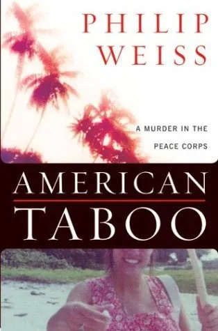 American Taboo: A Murder in the Peace Corps | O#Travel