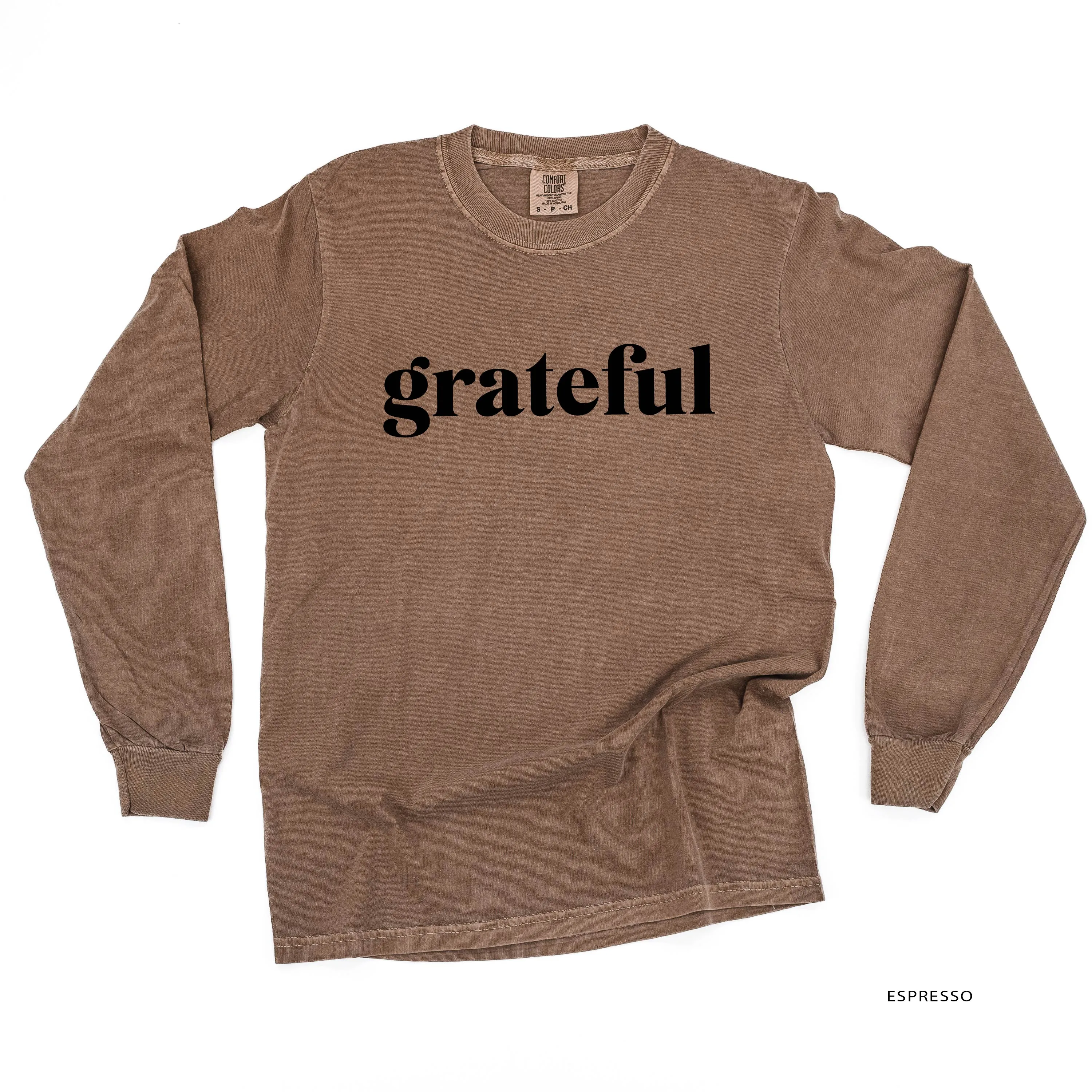 Grateful (block) - Black or White Design - LONG SLEEVE COMFORT COLORS TEE