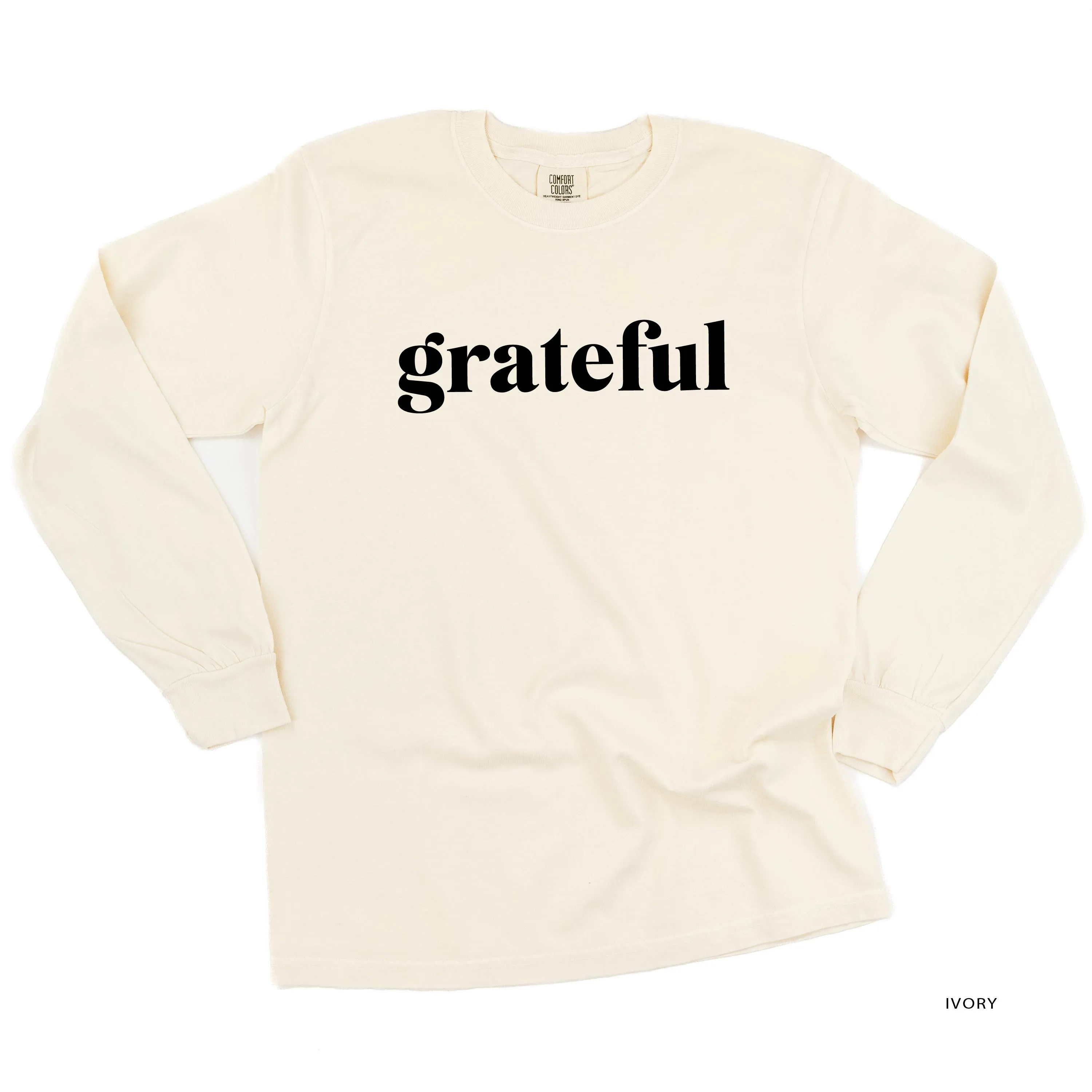 Grateful (block) - Black or White Design - LONG SLEEVE COMFORT COLORS TEE