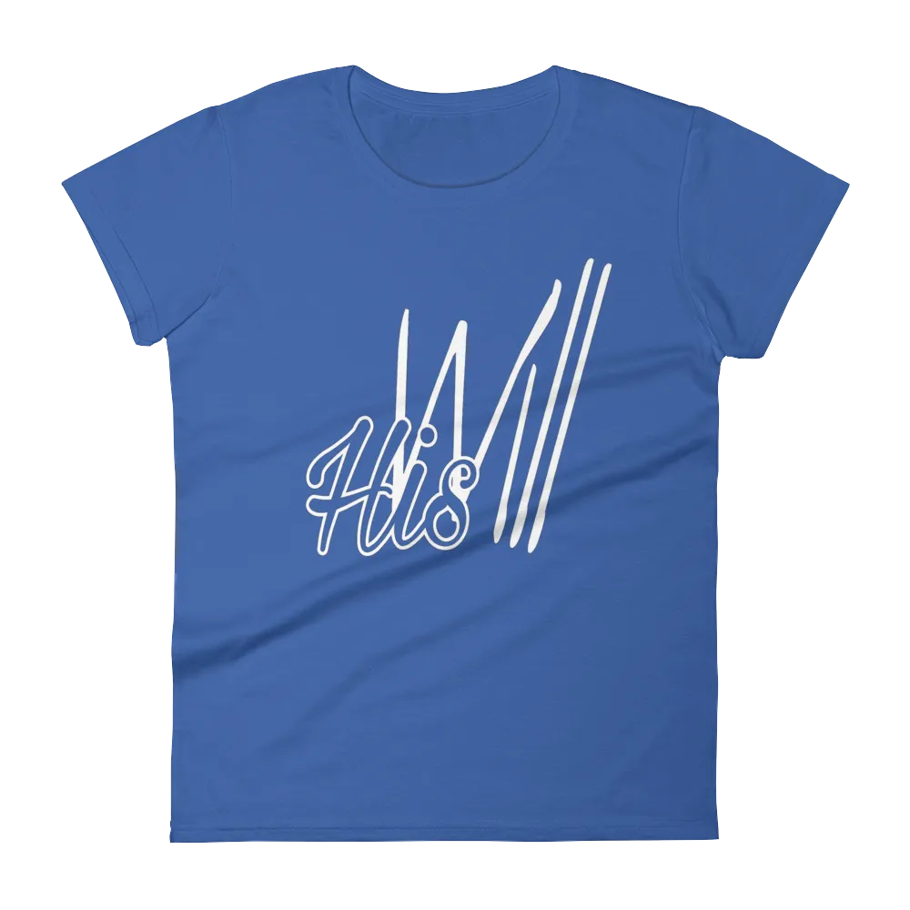 HIS Will Ladies' Tees