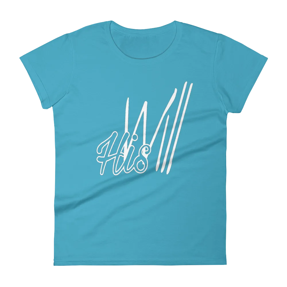 HIS Will Ladies' Tees