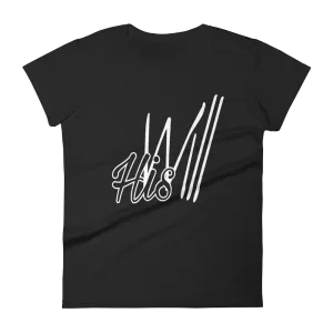 HIS Will Ladies' Tees HIS Will Ladies' Tees