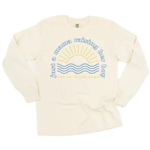 Just A Mama Raising Her Boy - SON UP TO SON DOWN - (Singular) - LONG SLEEVE COMFORT COLORS TEE