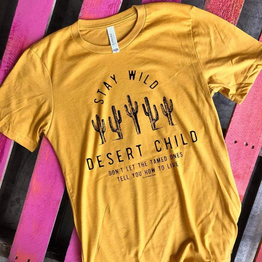 Stay Wild Desert Child Graphic Tee (made 2 order) LC