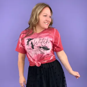 You Say Witch Like Its a Bad Thing Graphic Tee